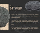 The Mourning Tweed - Black